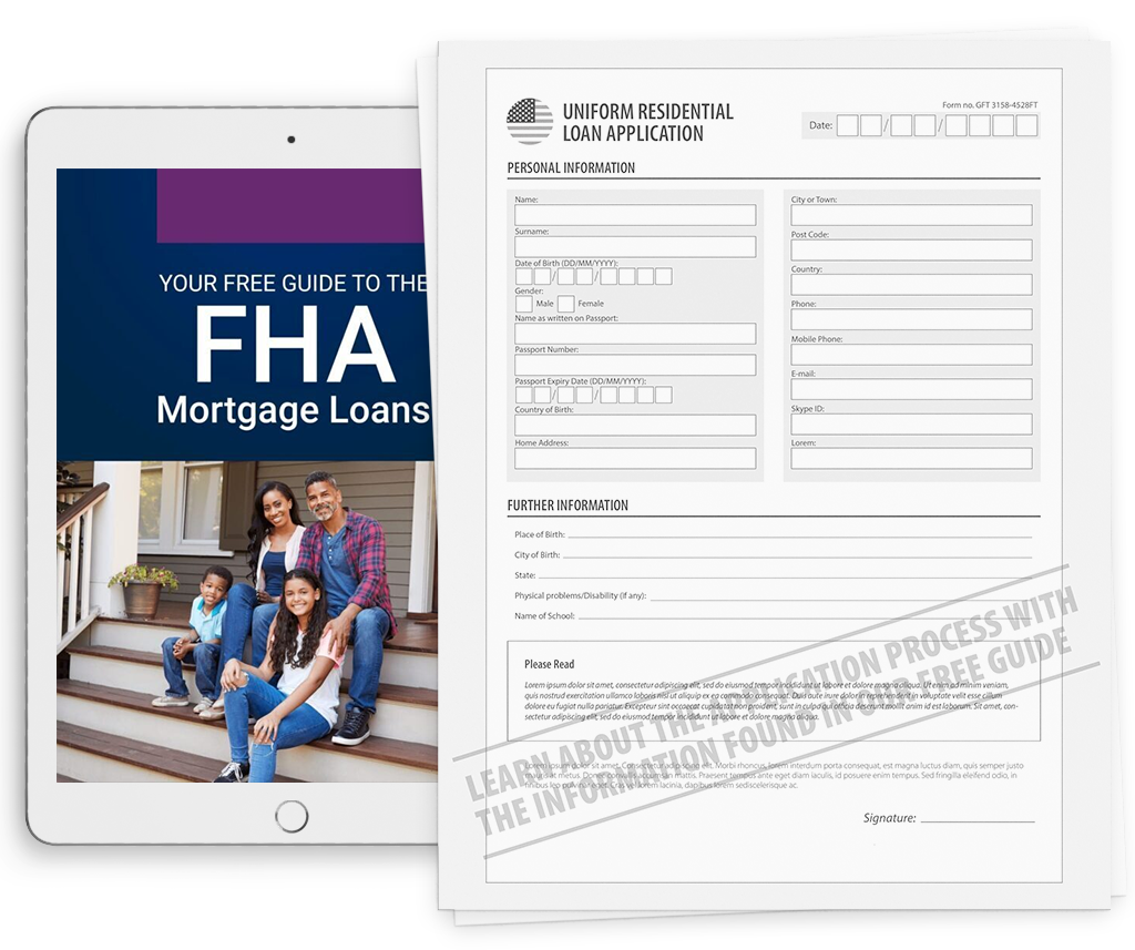 Learn How To Apply For<br>An FHA Loan With Our Guide
